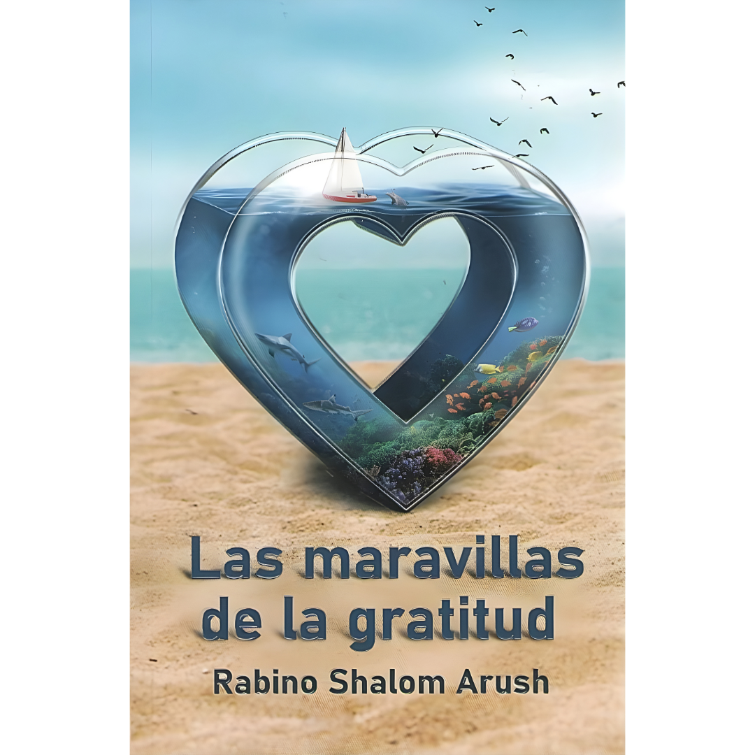 Las Maravillas de la Gratitud