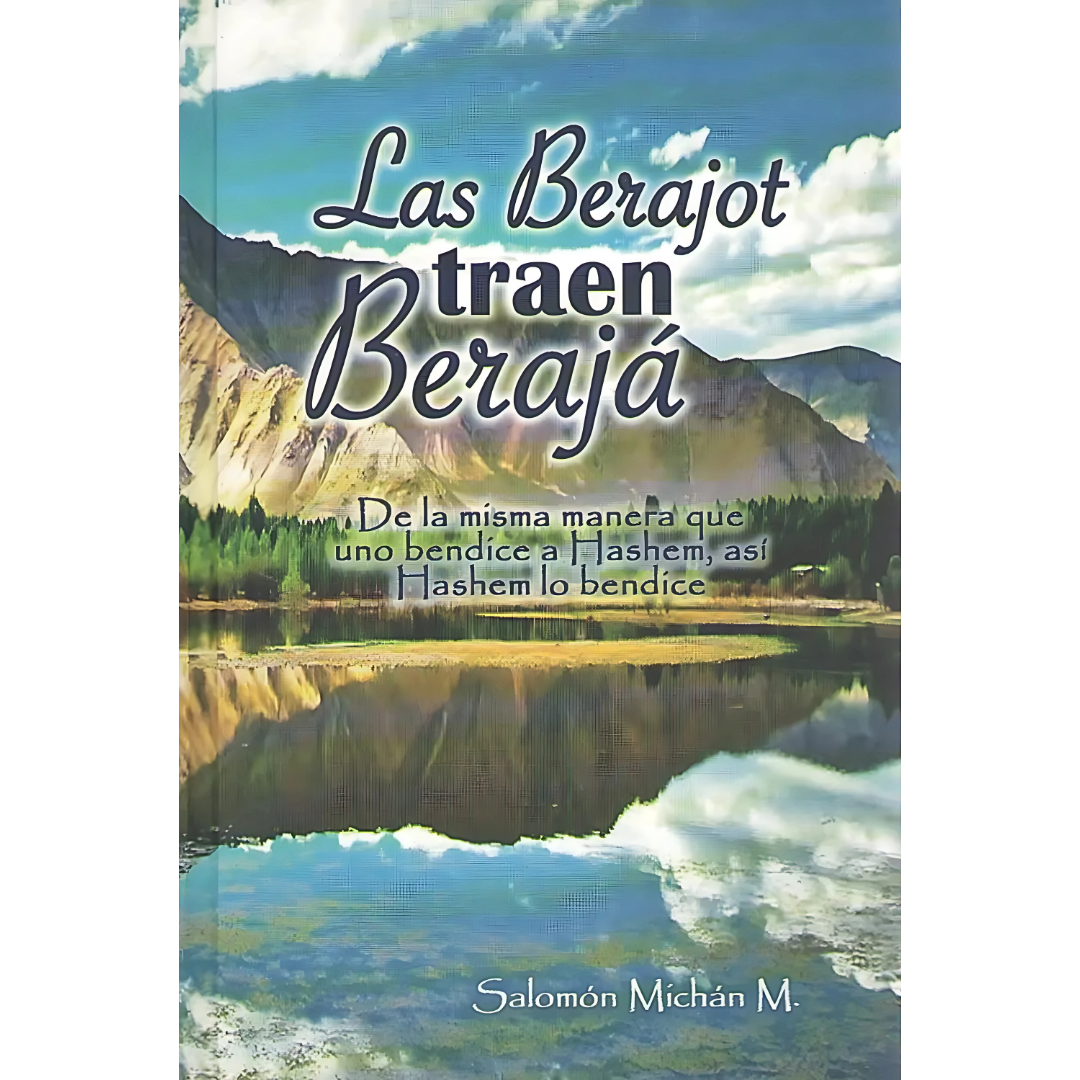 Las Berajot Traen Beraja