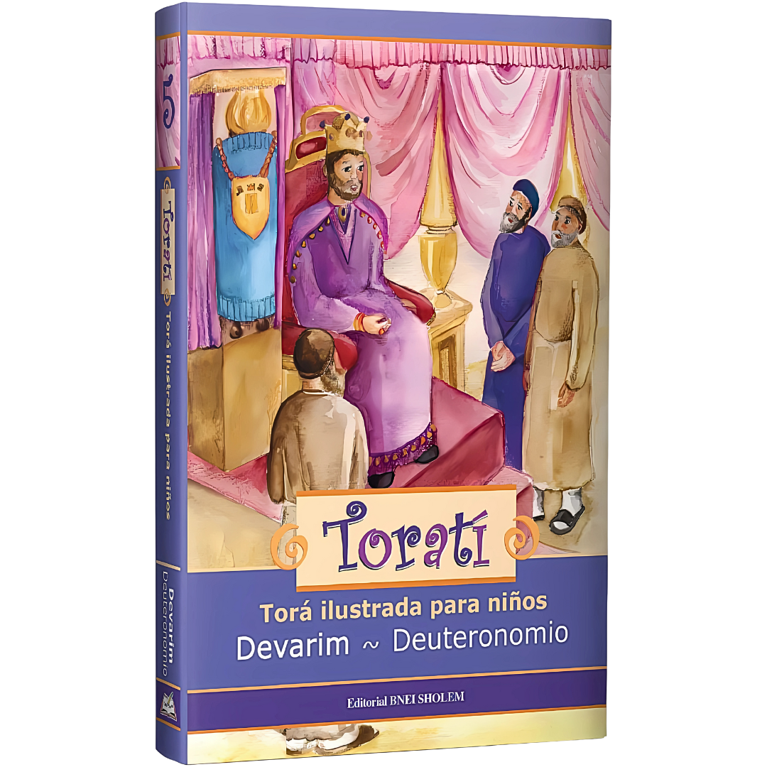 Torati: Torá Ilustrada Para Niños - DEVARIM / DEUTERONOMIO -