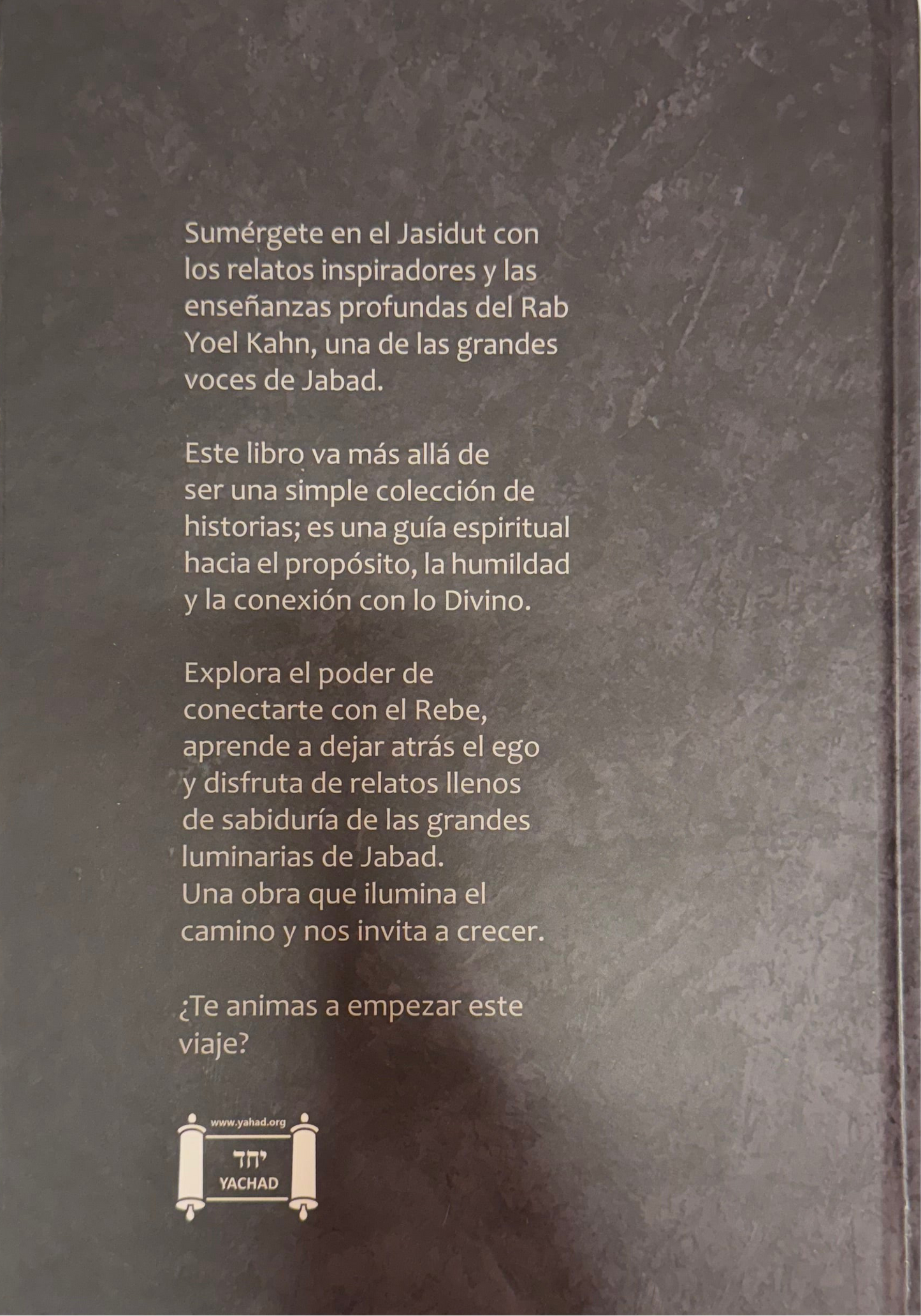 En las sendas de los Jasidim - Reb Yoel Kahn