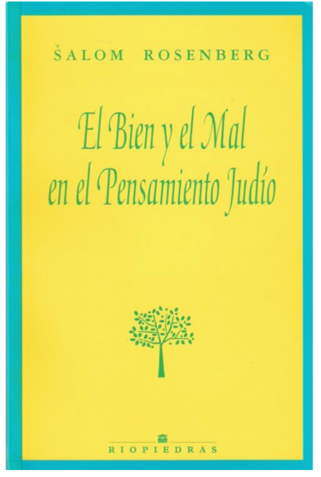 El bien y el mal en el pensamiento judio