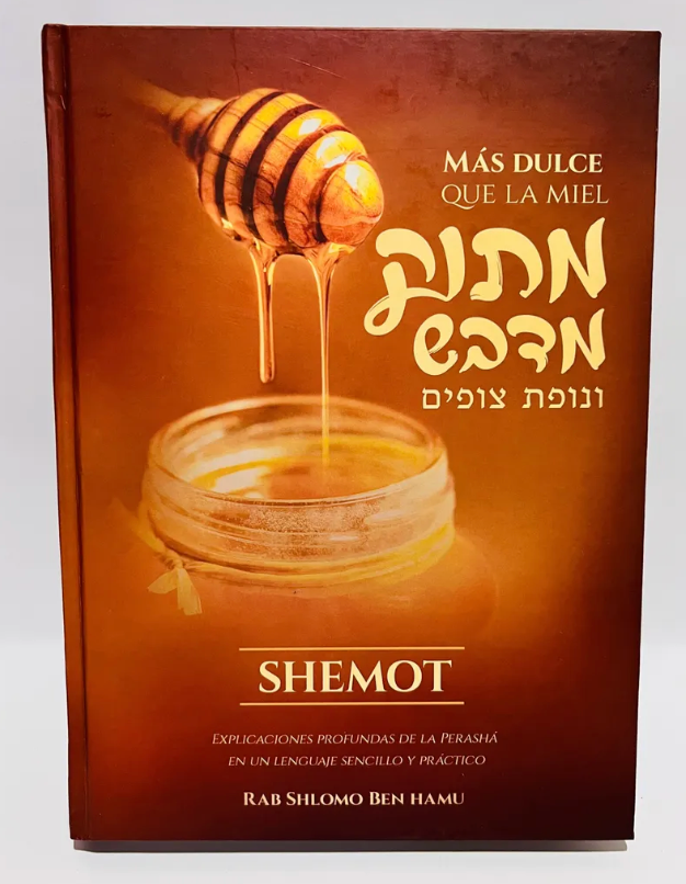 Mas Dulce que la Miel - Parasha -