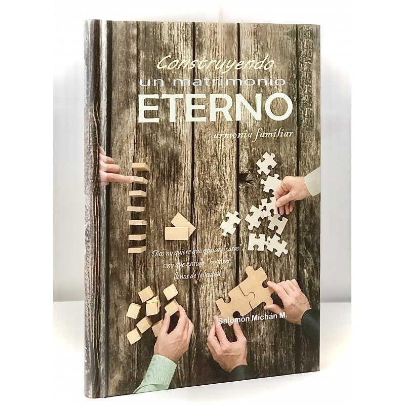 Construyendo un matrimonio eterno
