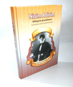 "Nisim Adirim" Milagros grandiosos