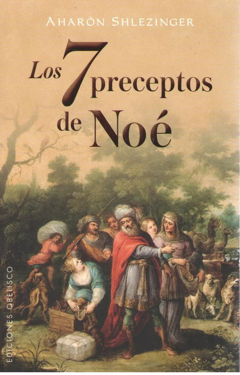 LOS 7 PRECEPTOS DE NOE
