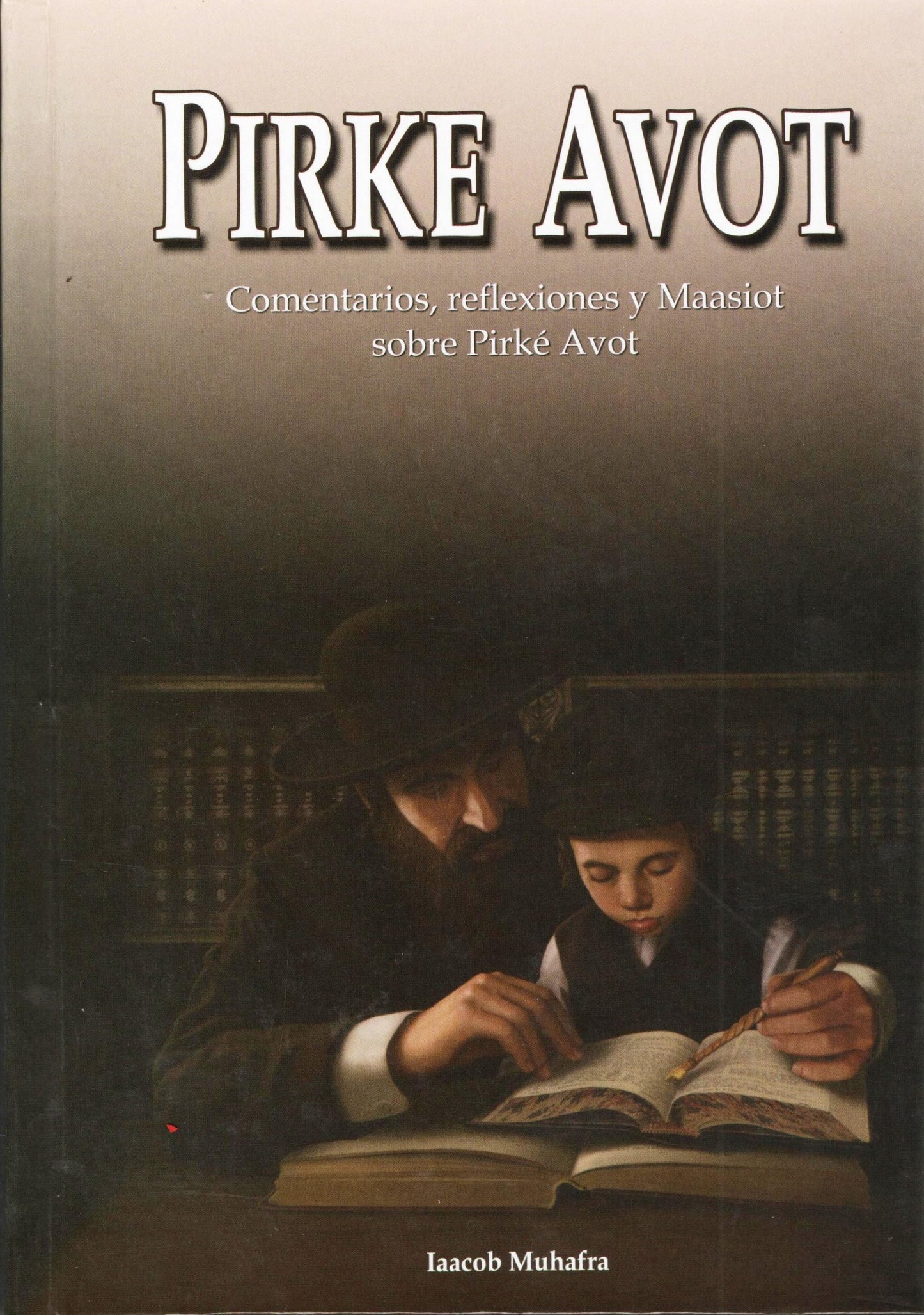 PIRKE AVOT-MUHAFRA