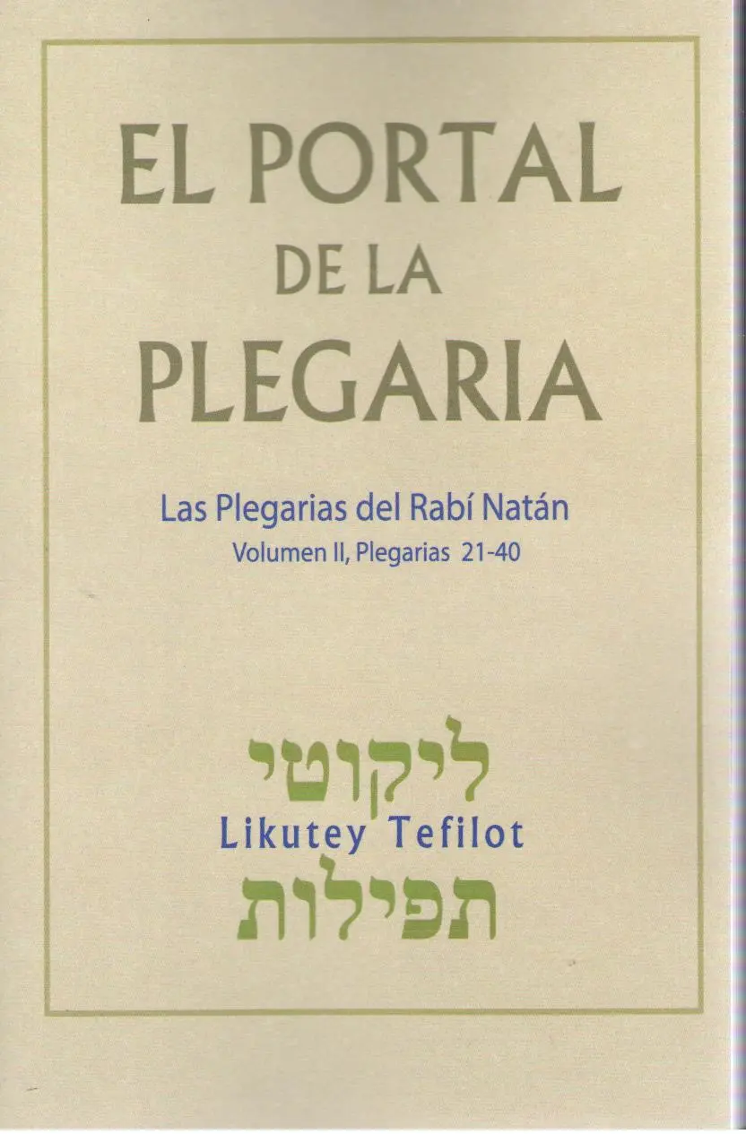 PORTAL DE LA PLEGARIA VOLUMEN 2, PLEGARIAS 21-40