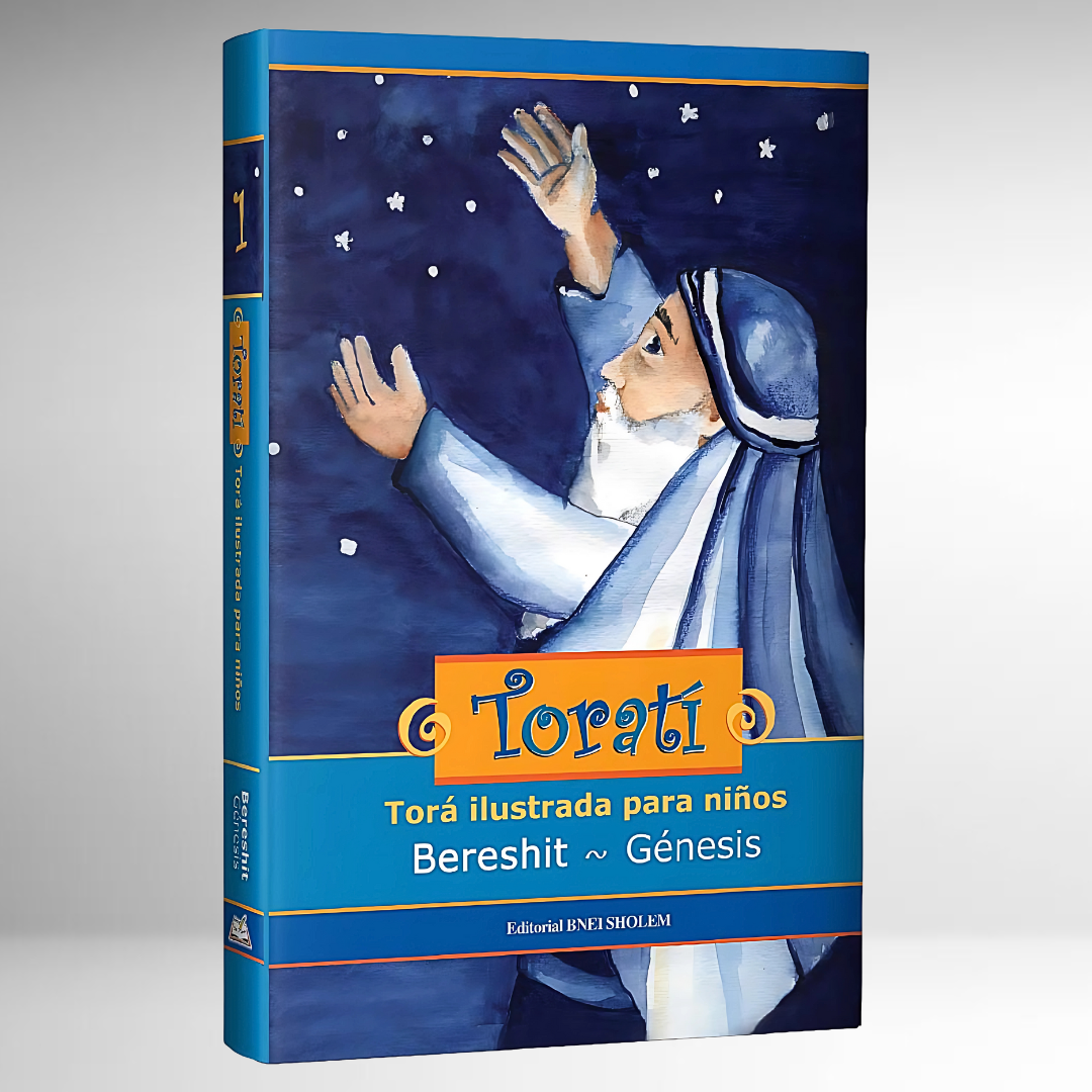 Torati: Torá Ilustrada Para Niños - BERESHIT / GENESIS -