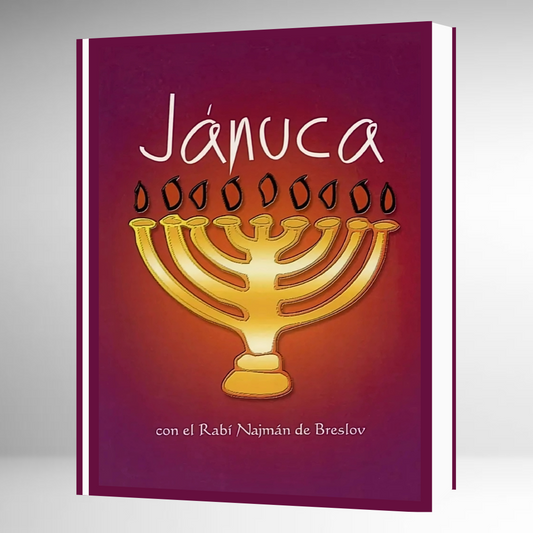 Jánuca: con el Rabi Najman de Breslov