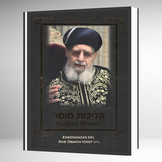 Halijot Musar - Enseñanzas del Rab Obadia Yosef
