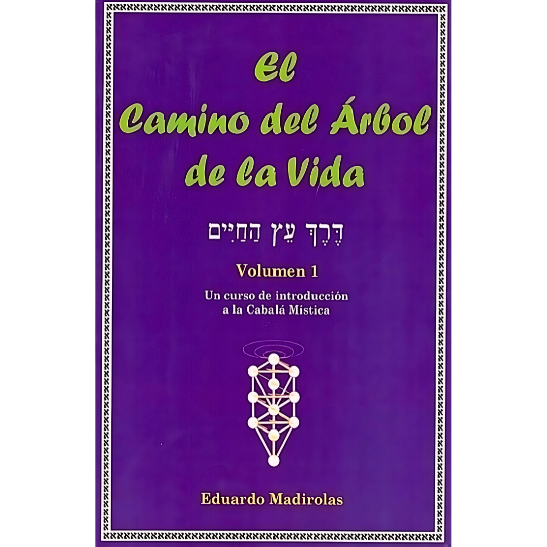 El Camino del Árbol de la Vida - VOL 1 y 2 -