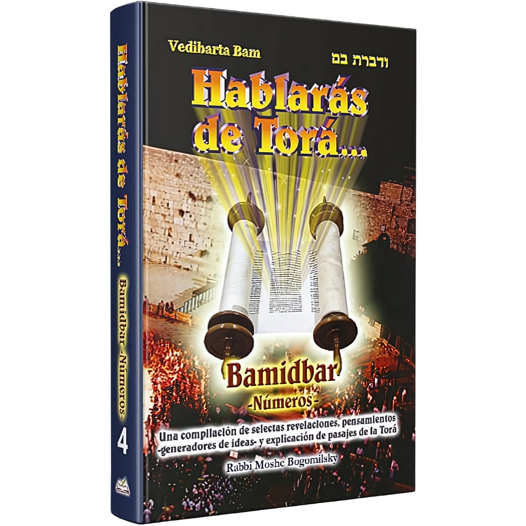 Hablarás de Torá 4: BAMIDBAR