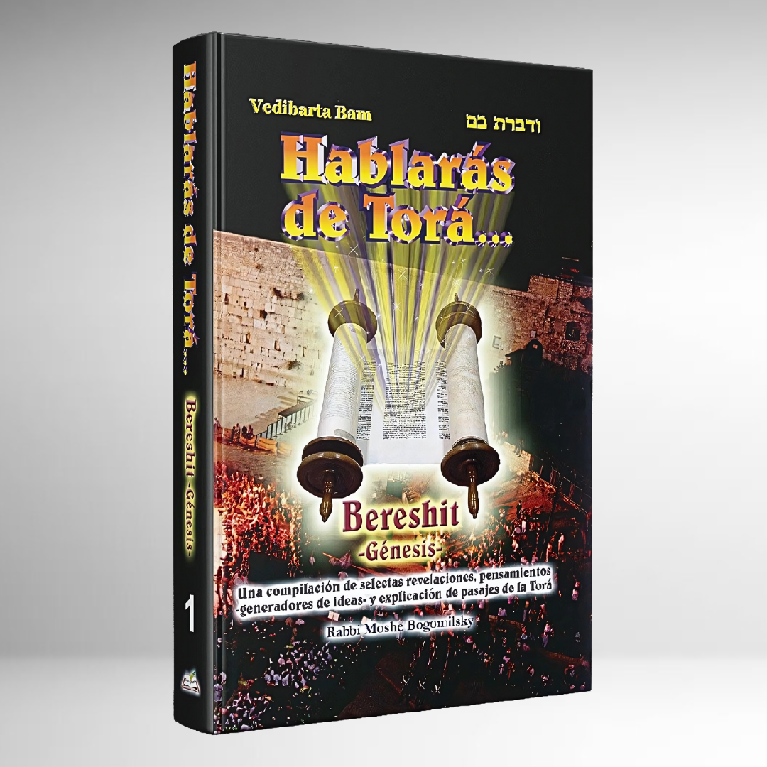 Hablarás de Torá 1: BERESHIT