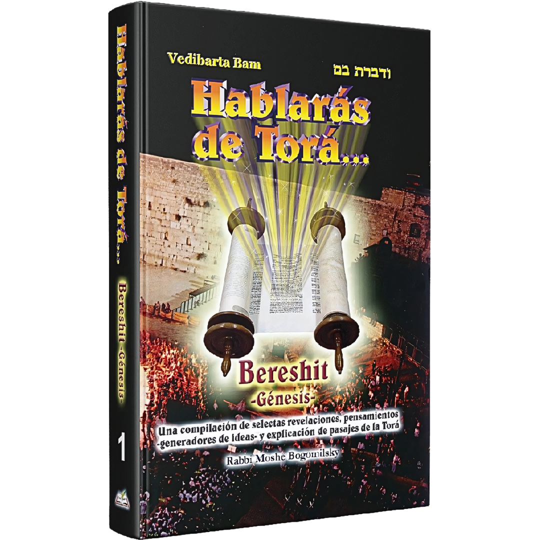 Hablarás de Torá 1: BERESHIT