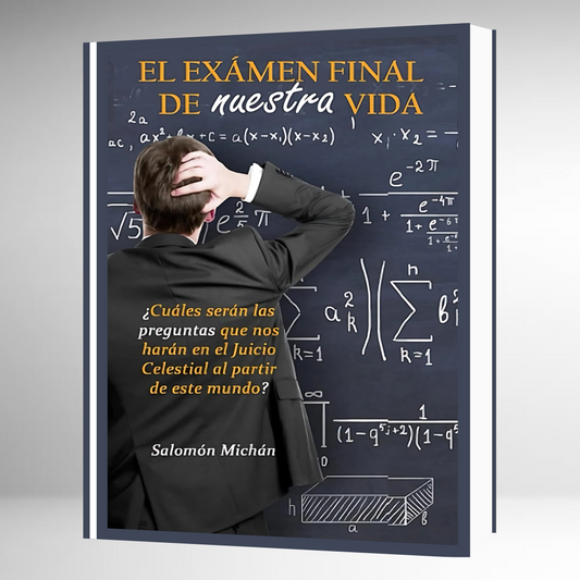 El Examen Final de Nuestra Vida