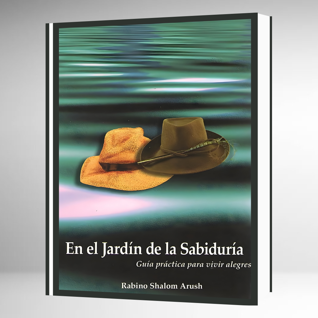 En el Jardín de la Sabiduría: Guía Práctica para Vivir Alegres
