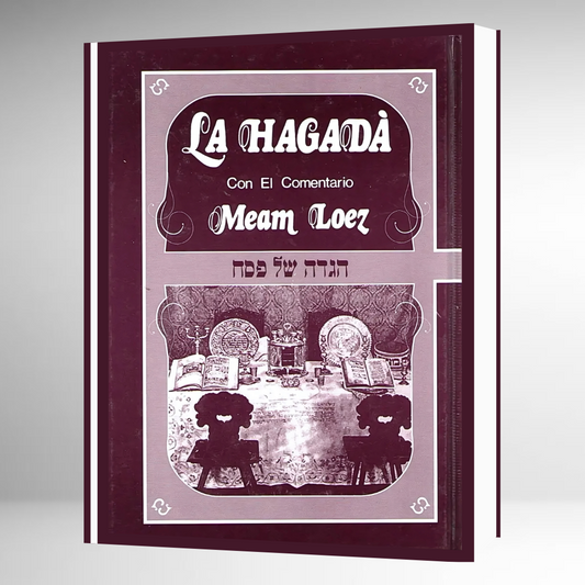 Hagadah con Comentario - MEAM LOEZ