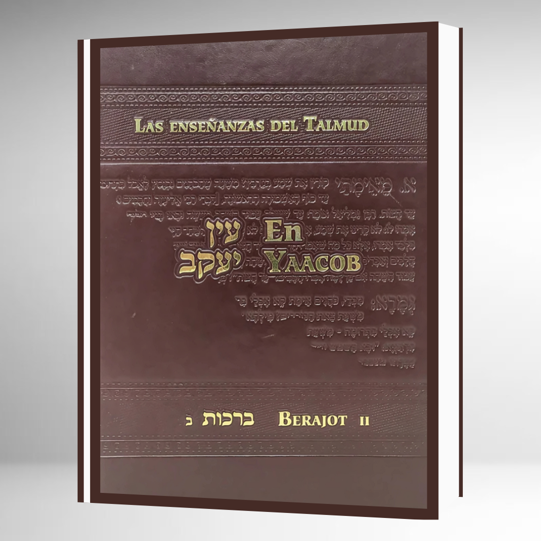 Las Enseñanzas del Talmud: En Yaacob / BERAJOT 2