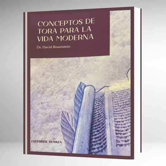 Conceptos de Tora para la vida moderna
