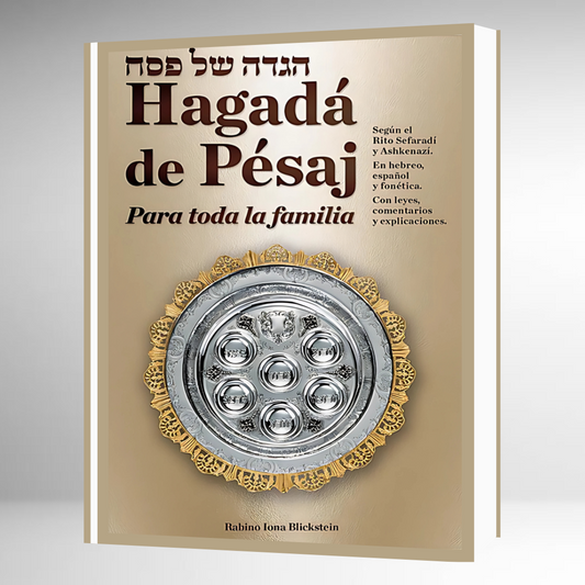 Hagada de Pesaj Para Toda la Familia - RITO ASHKENAZ Y SEFARDI - HEB-ESP-FONETICA