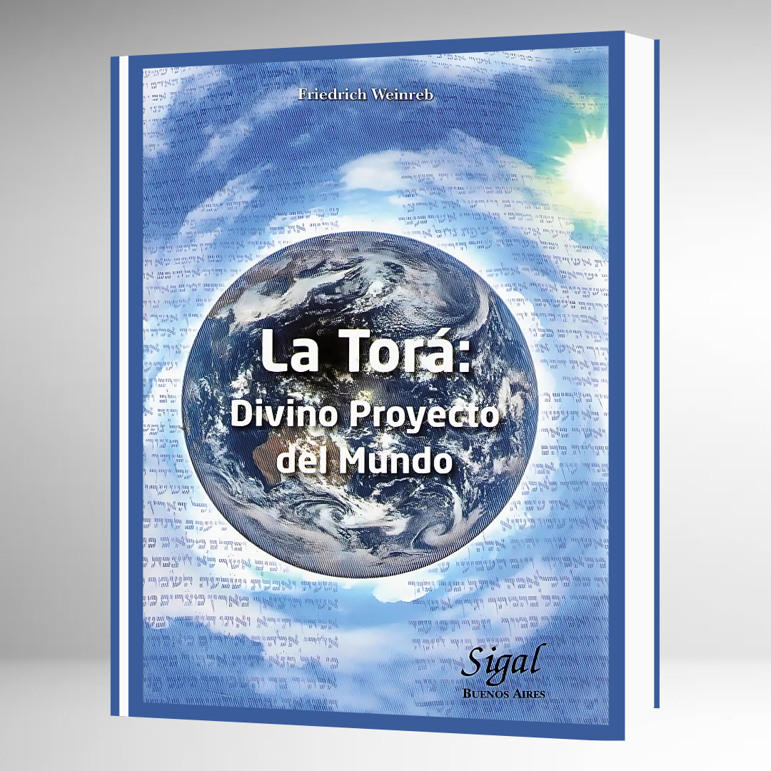 La Torá: Divino Proyecto del Mundo