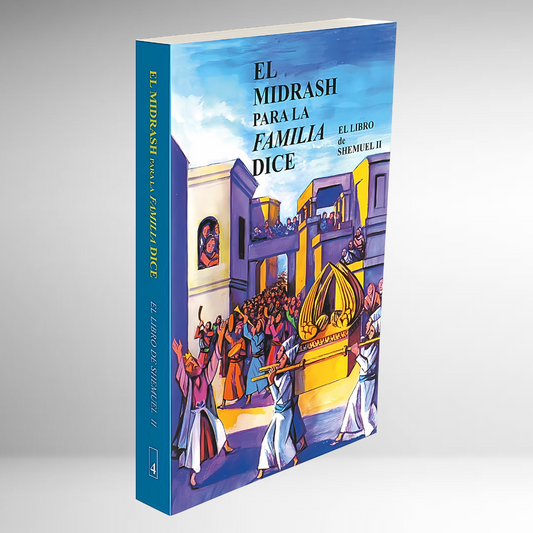 El Pequeño Midrash Dice - SHEMUEL II -