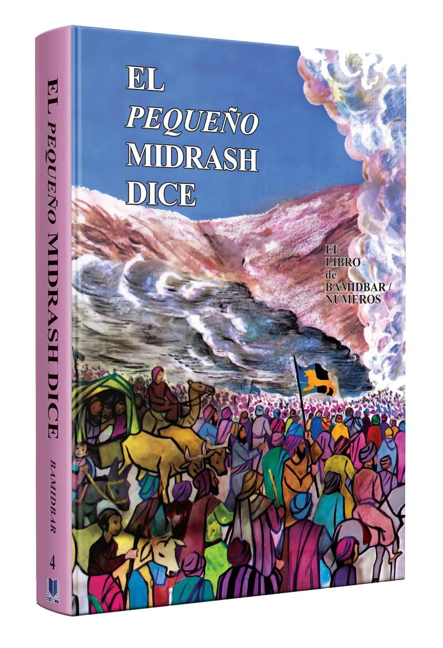 EL PEQUEÑO MIDRASH DICE BAMIDBAR