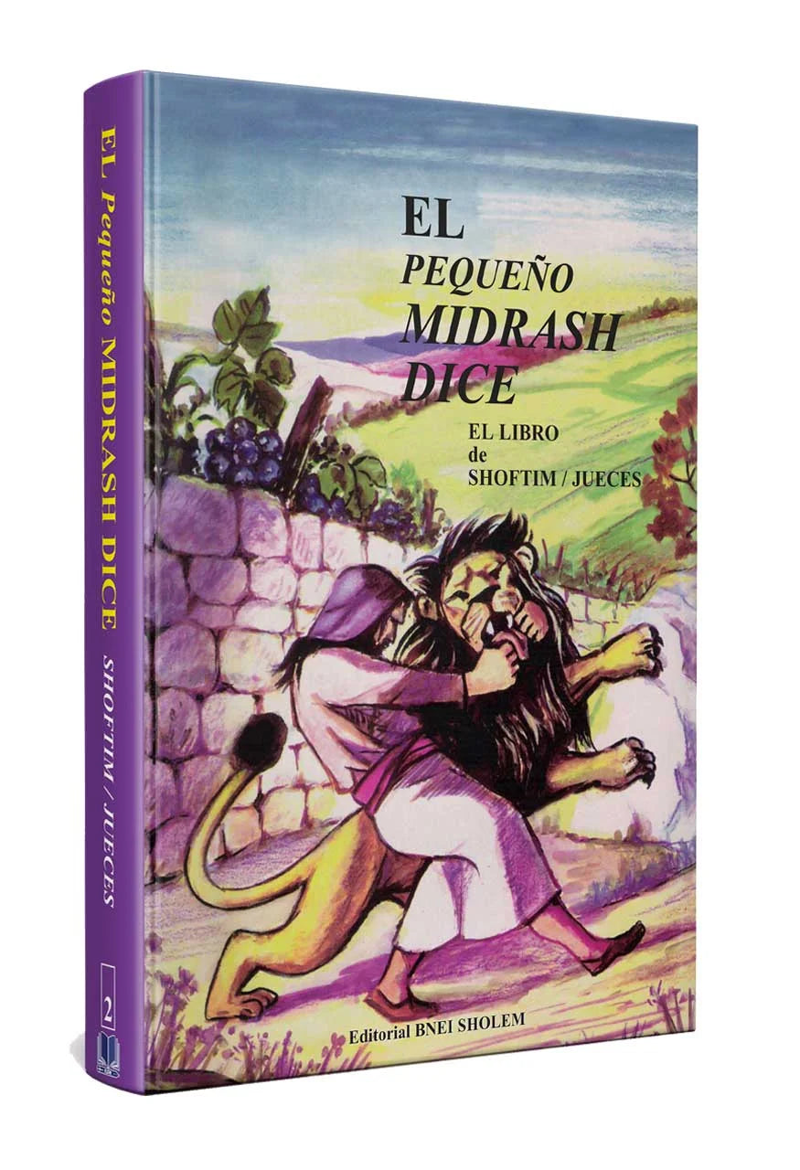 PEQUEÑO MIDRASH DICE (SHOFTIM)