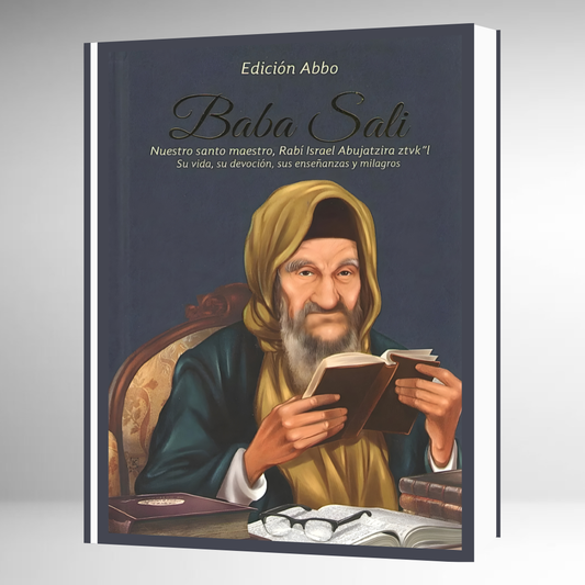 Baba Sali - Su Vida, su Devoción, sus Enseñanzas y Milagros