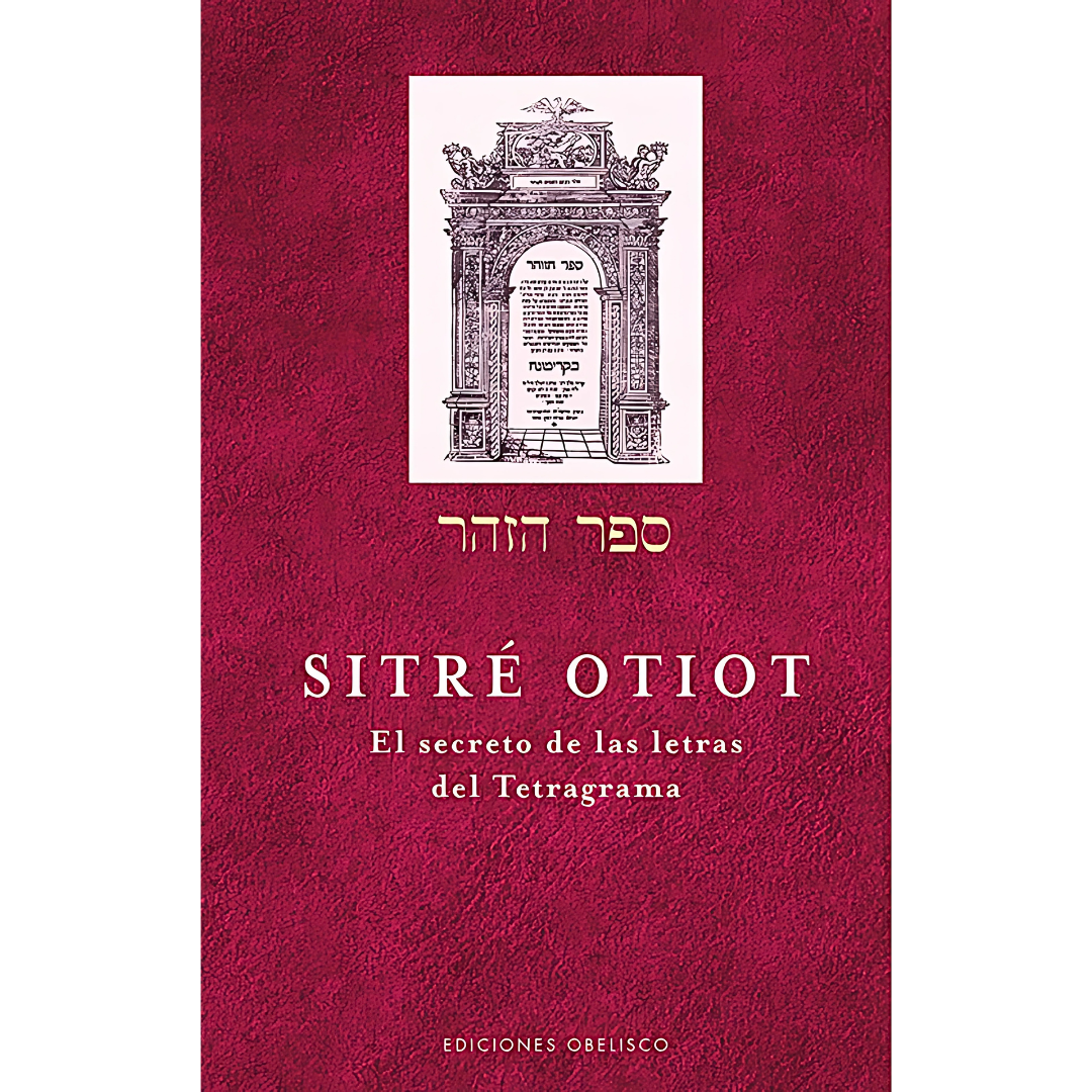 Sitré Otiot: El Secreto de las Letras del Tetragrama