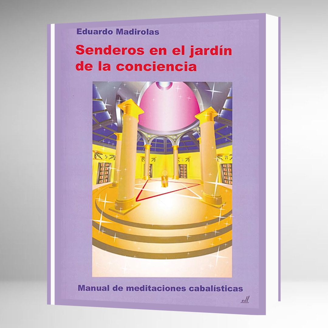 Senderos en el Jardín de la Conciencia - Manual de Meditación -