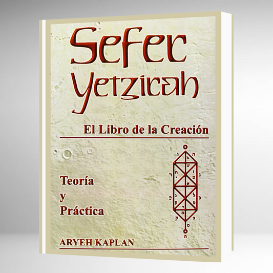Sefer Yetzirah: Teoría y Práctica - Con Comentarios