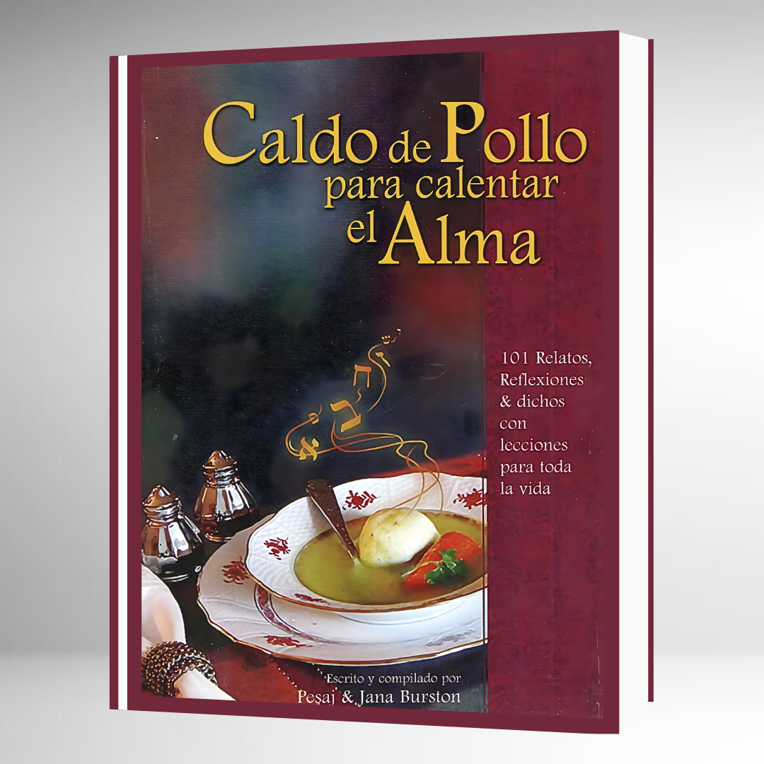 Caldo de Pollo para Calentar el  Alma