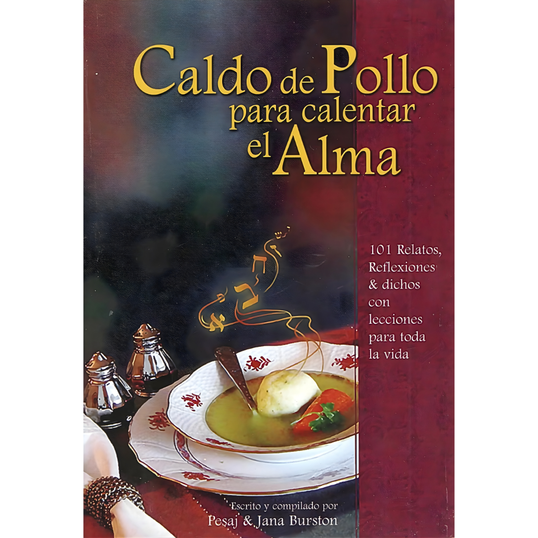 Caldo de Pollo para Calentar el  Alma