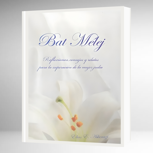 Bat Mélej - Superación de la Mujer Judía -