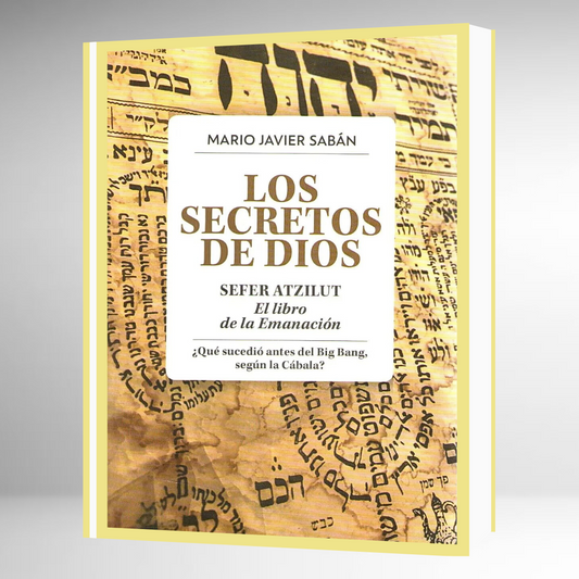 Los Secretos de Dios - Sefer Atzilut