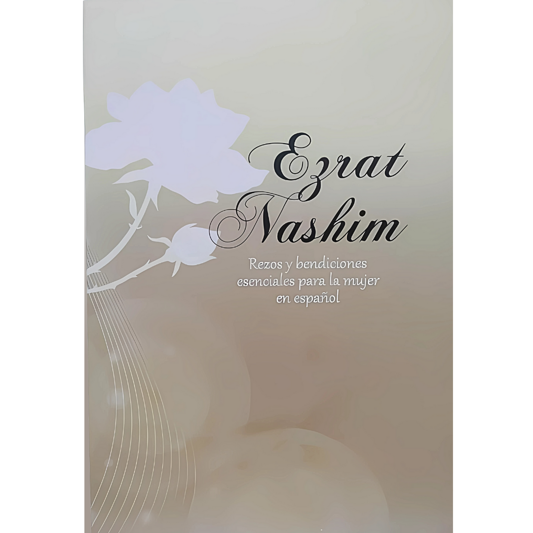 Ezrat Nashim - Oraciones y bendiciones para la mujer