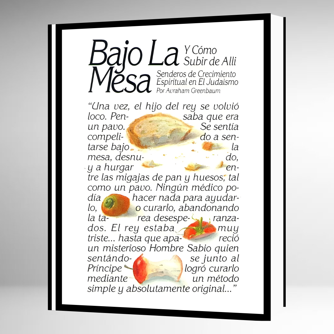 Bajo la Mesa y Cómo Subir de Alli