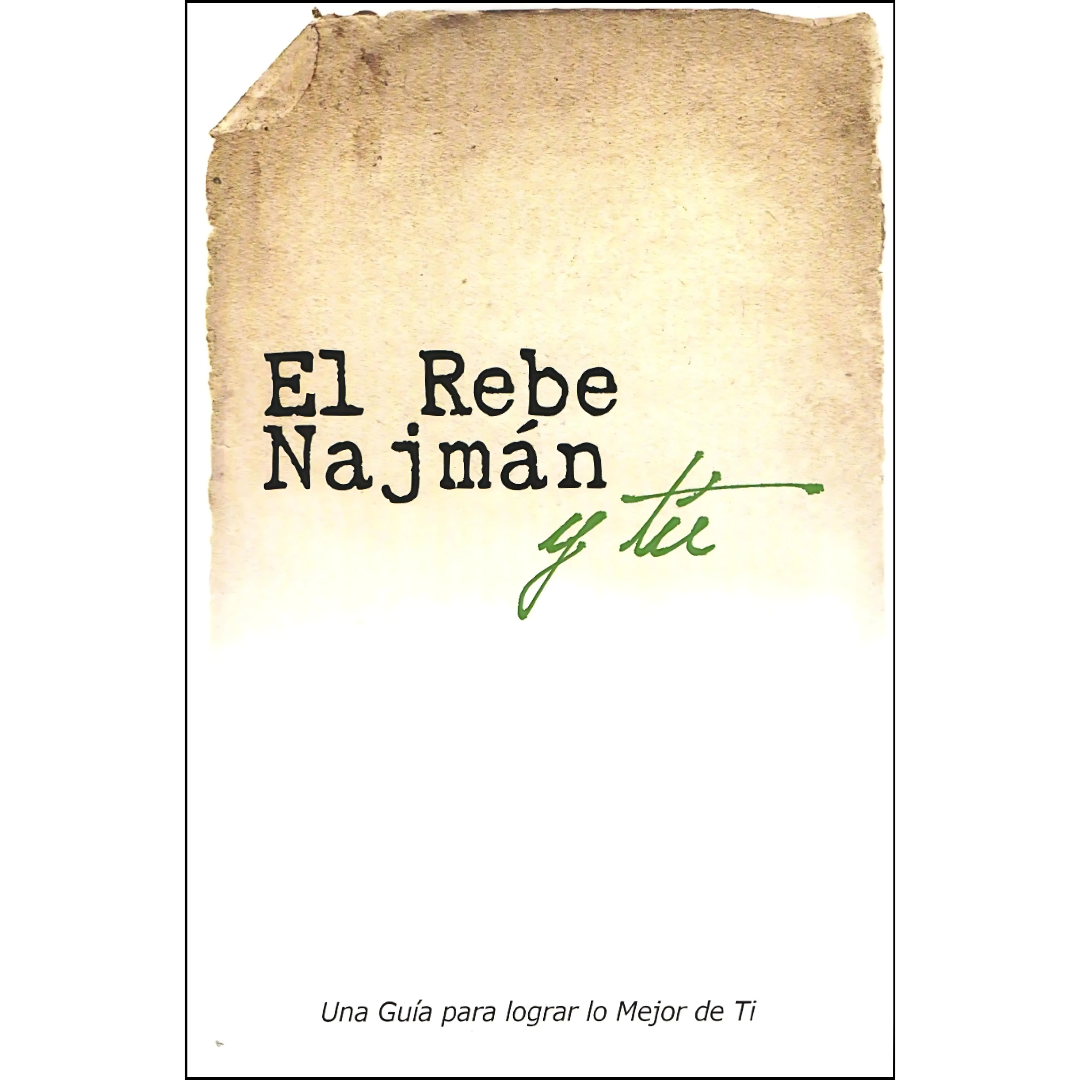 El Rebe Najman y Tú