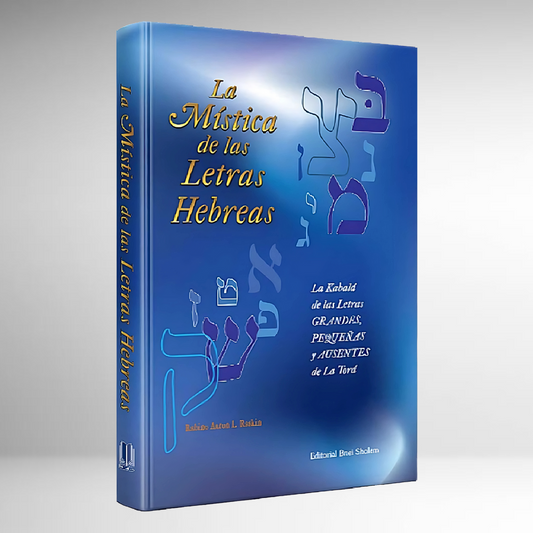 La Mística de las Letras Hebreas