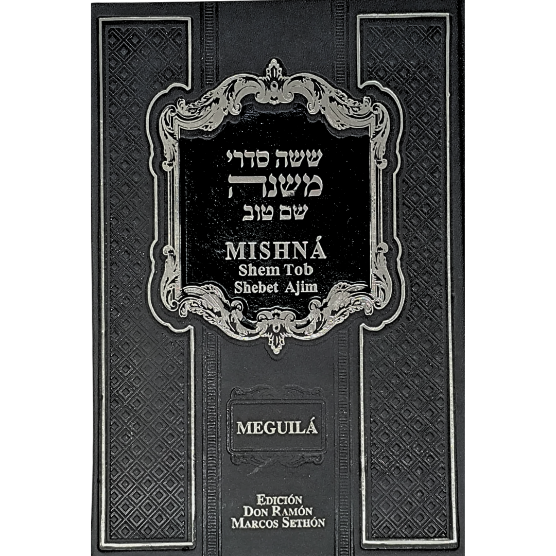 Mishná Shem Tob - MEGUILÁ - Heb-Esp-Fon Explicada