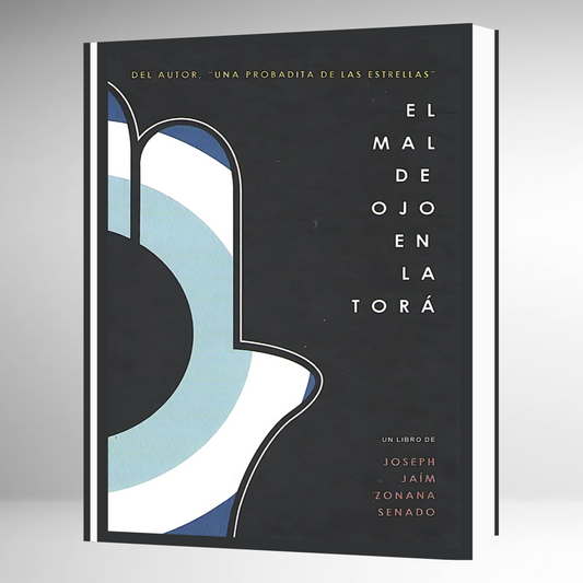El Mal de Ojo en la Torá