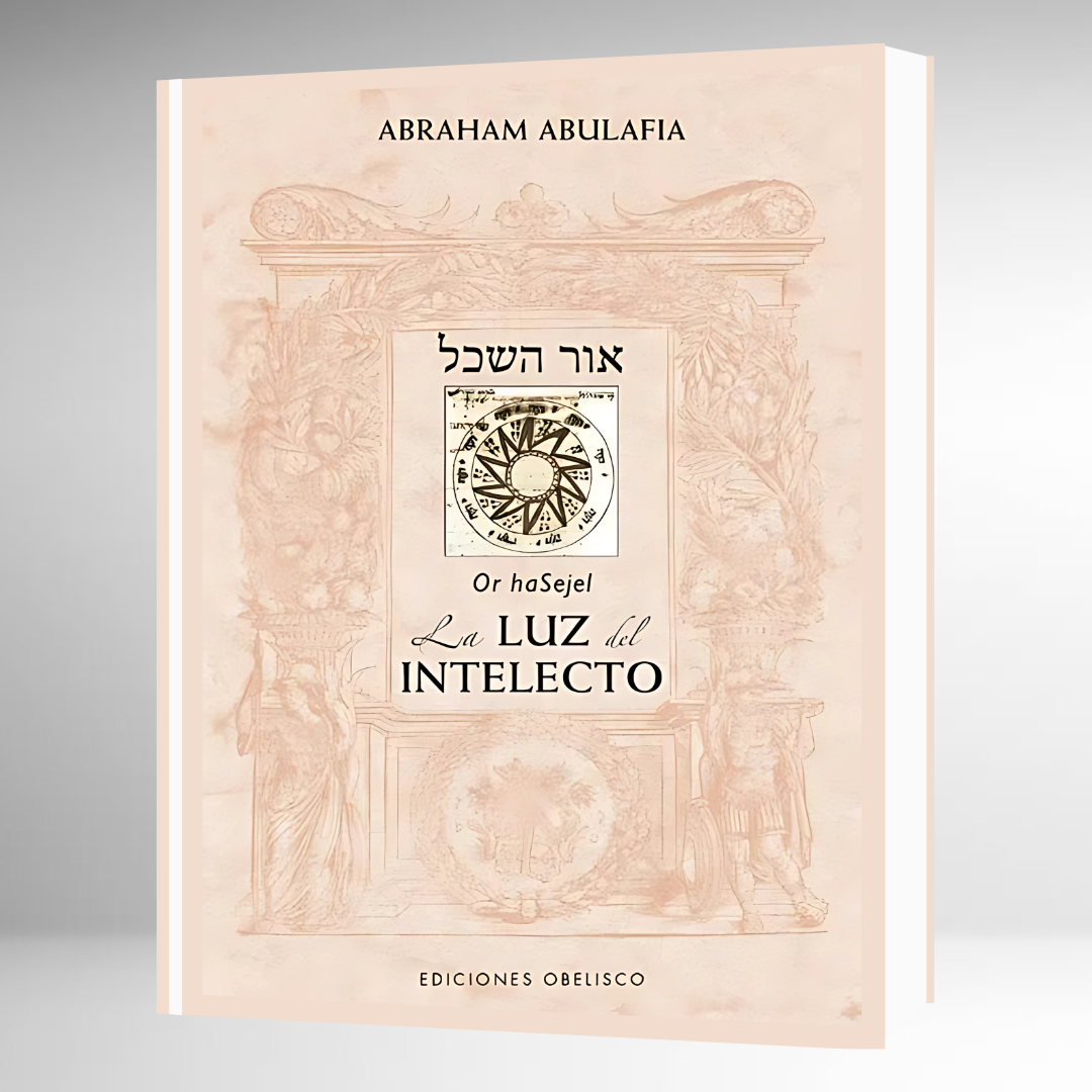 La Luz del Intelecto - Or HaSejel -