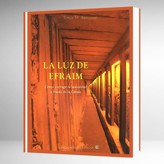 La Luz de Efraim - Correción de la Sexualidad -