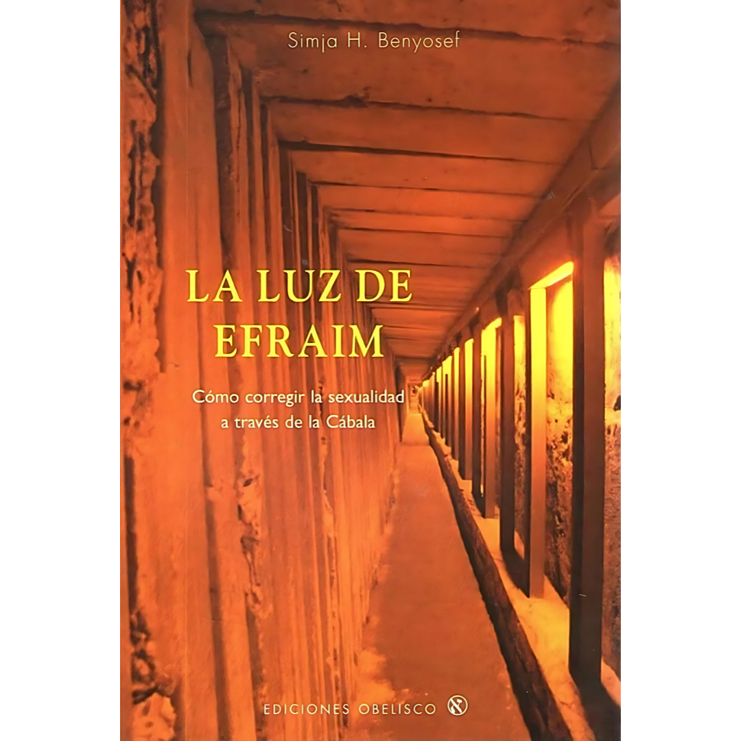 La Luz de Efraim - Correción de la Sexualidad -