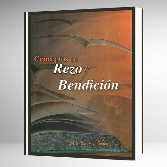 Conceptos de Rezo y Bendición