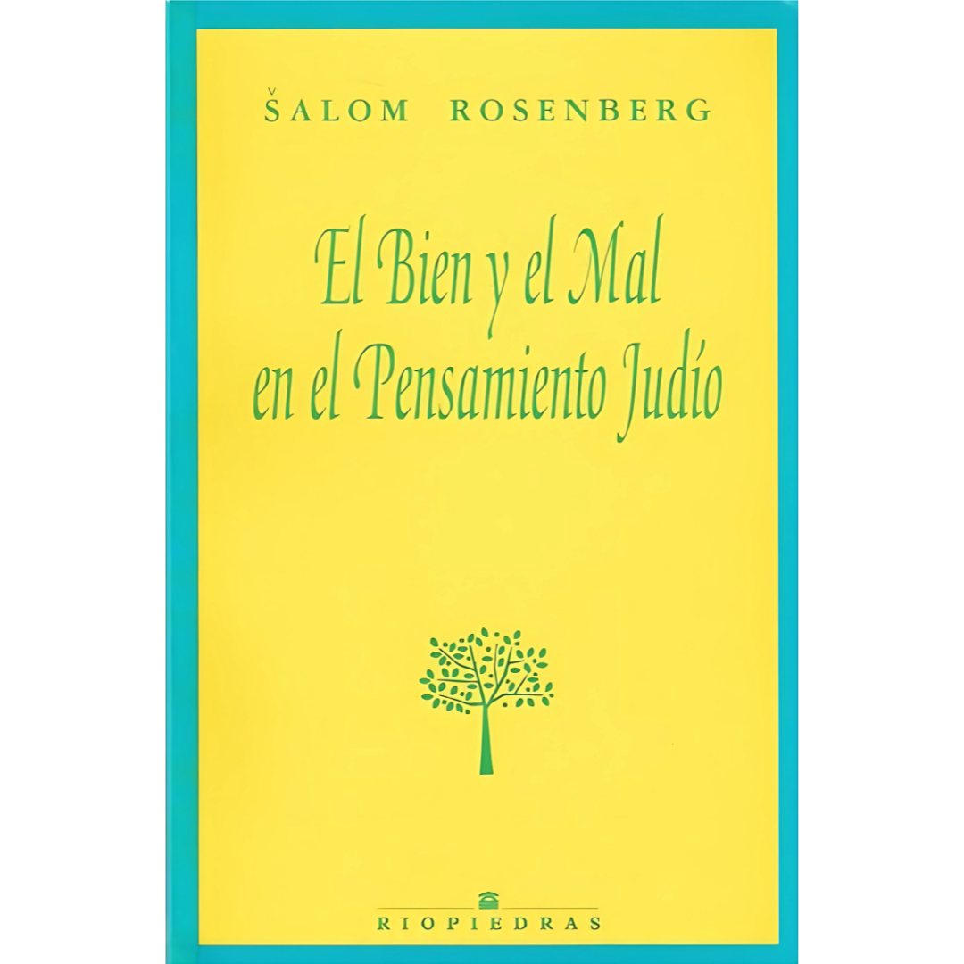 El bien y el mal en el pensamiento judio