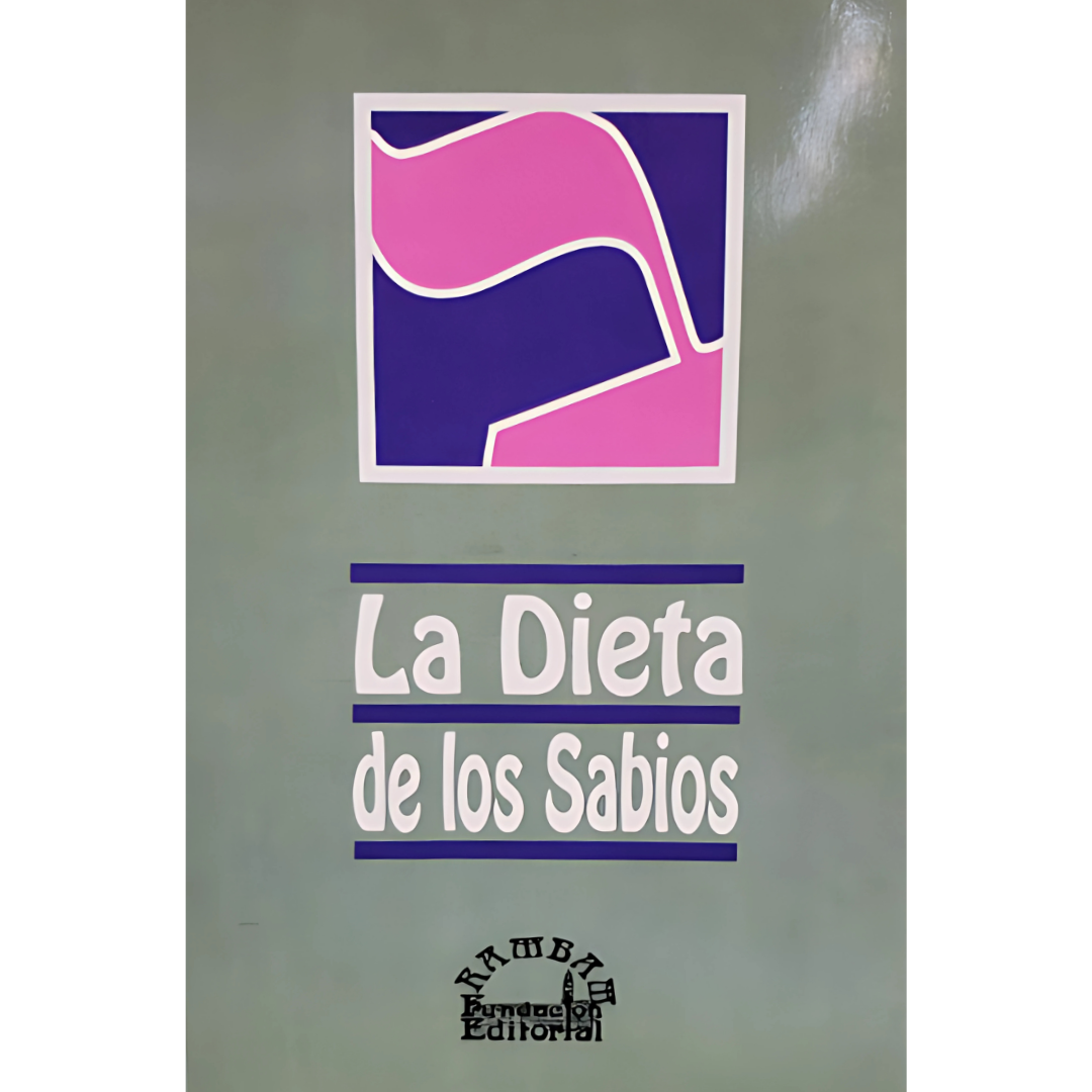 La Dieta de los Sabios  Vol 1y2