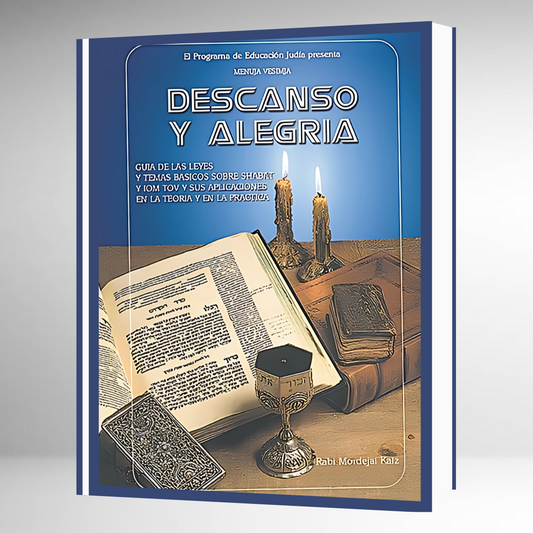 Descanso y Alegría - SHABAT