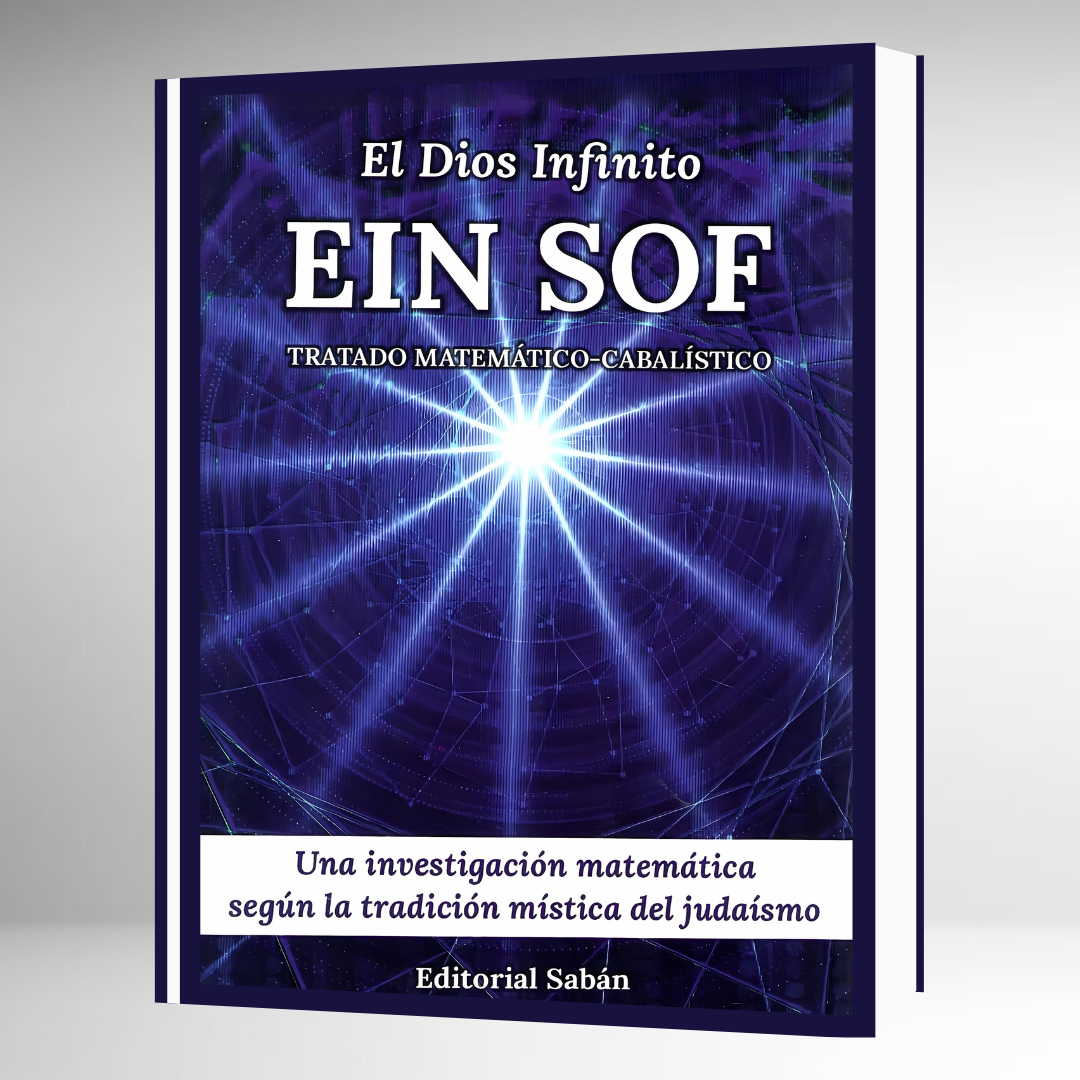 EIN SOF  - El Dios Infinito
